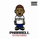 In My Mind  von Pharrell 