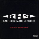 RHP Live aus R&ouml;delheim (1995)