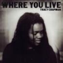Tracy Chapman: Where you live (2005)